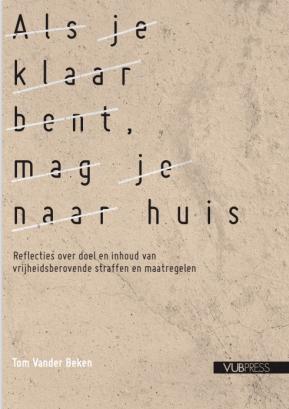 Cover van het boek 'Als je klaar bent, mag je naar huis'.